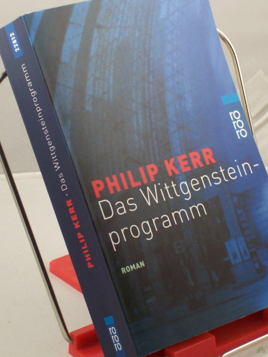 Product image 1 of the product “Das Wittgenstein-Programm : Roman / Philip Kerr. Dt. von Peter Weber-Schäfer ”