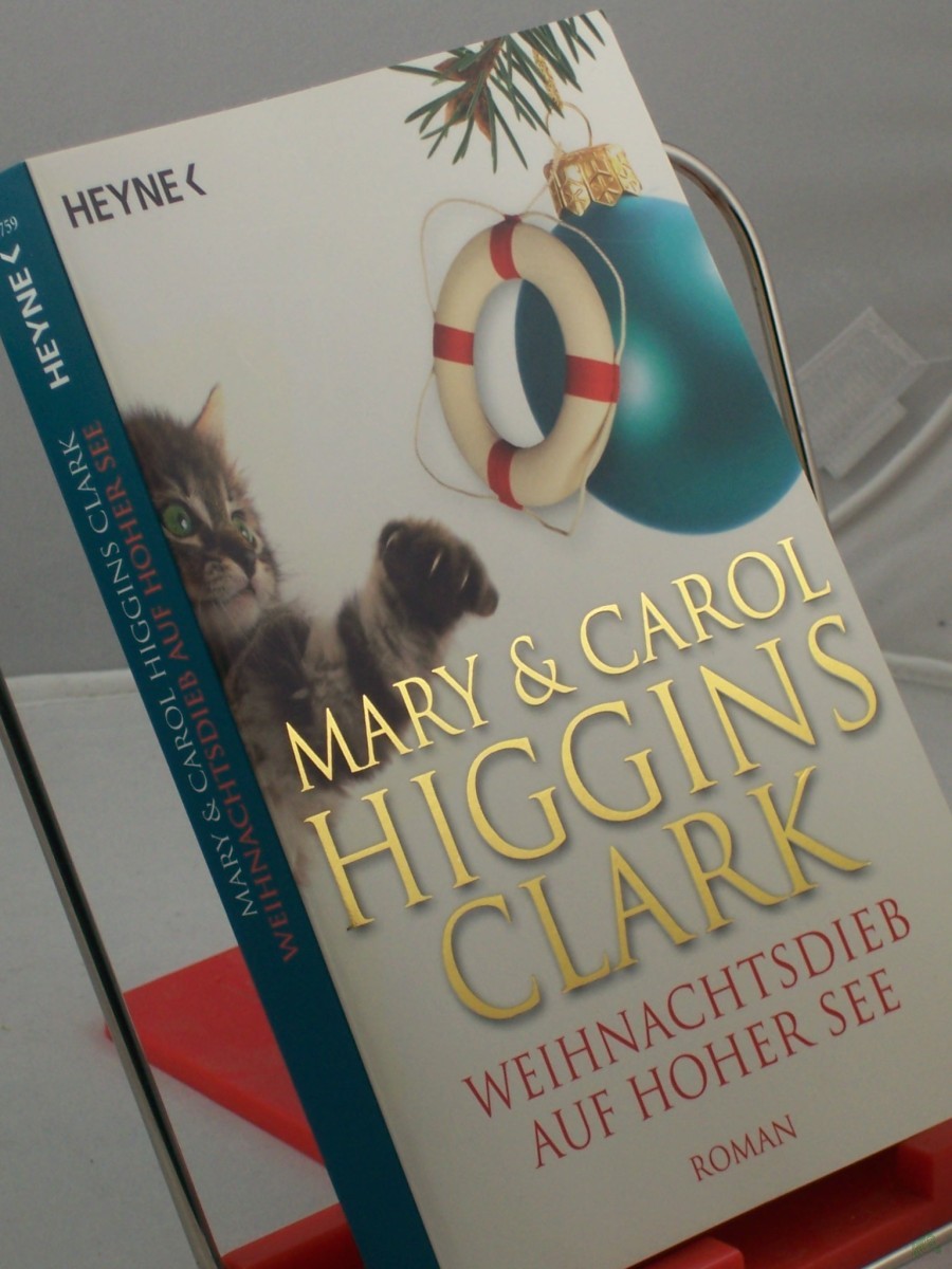 Product image 1 of the product “Weihnachtsdieb auf hoher See : Roman / Mary Higgins Clark ; aus d. Engl. übers. von Marie Henriksen ; Carol Higgins Clark ”