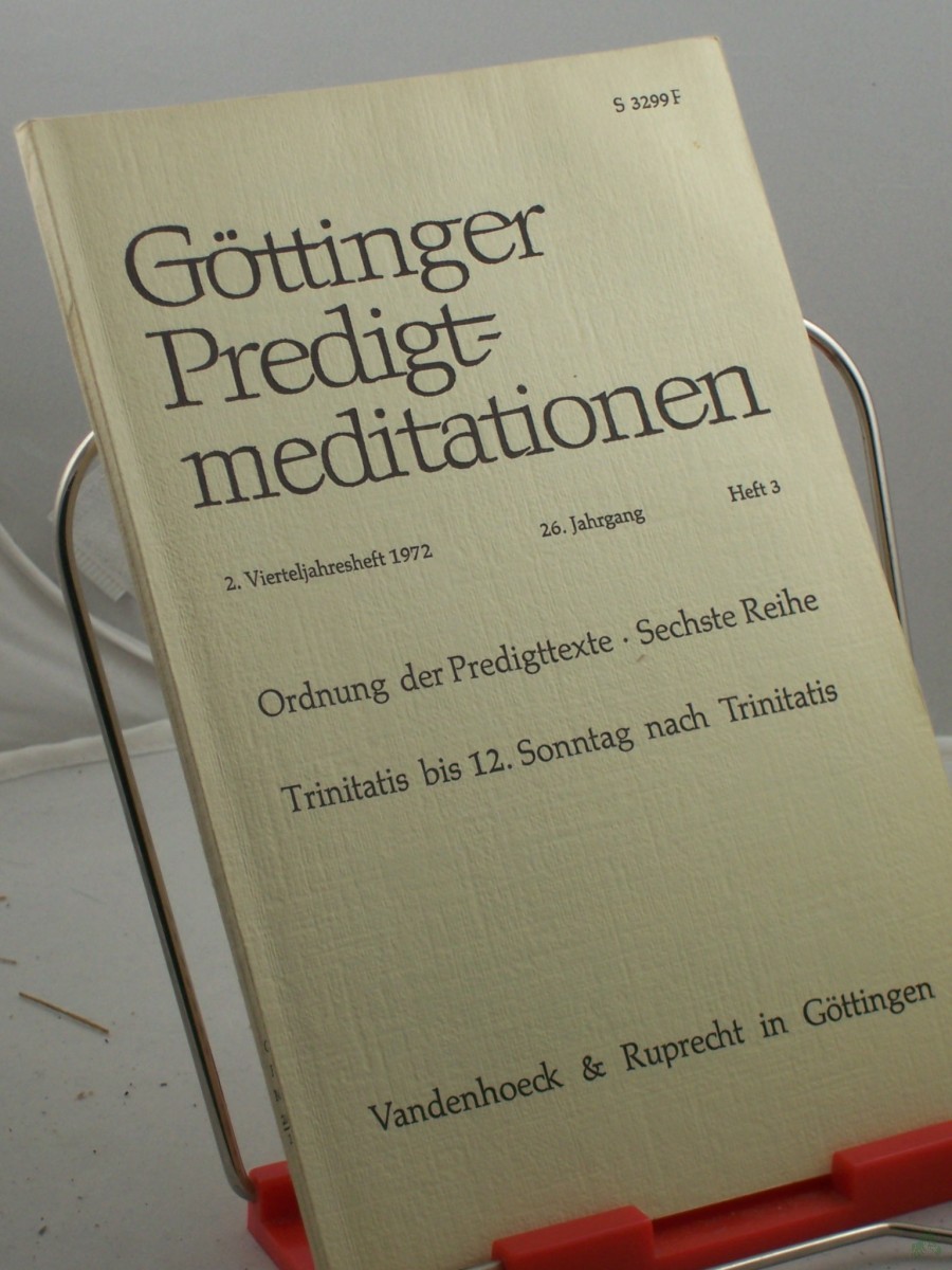 Product image 1 of the product “Ordnung der Predigttexte, Sechste Reihe, Trinitatis bis 12. Sonntag nach Trinitatis, Heft 3, 1972 ”