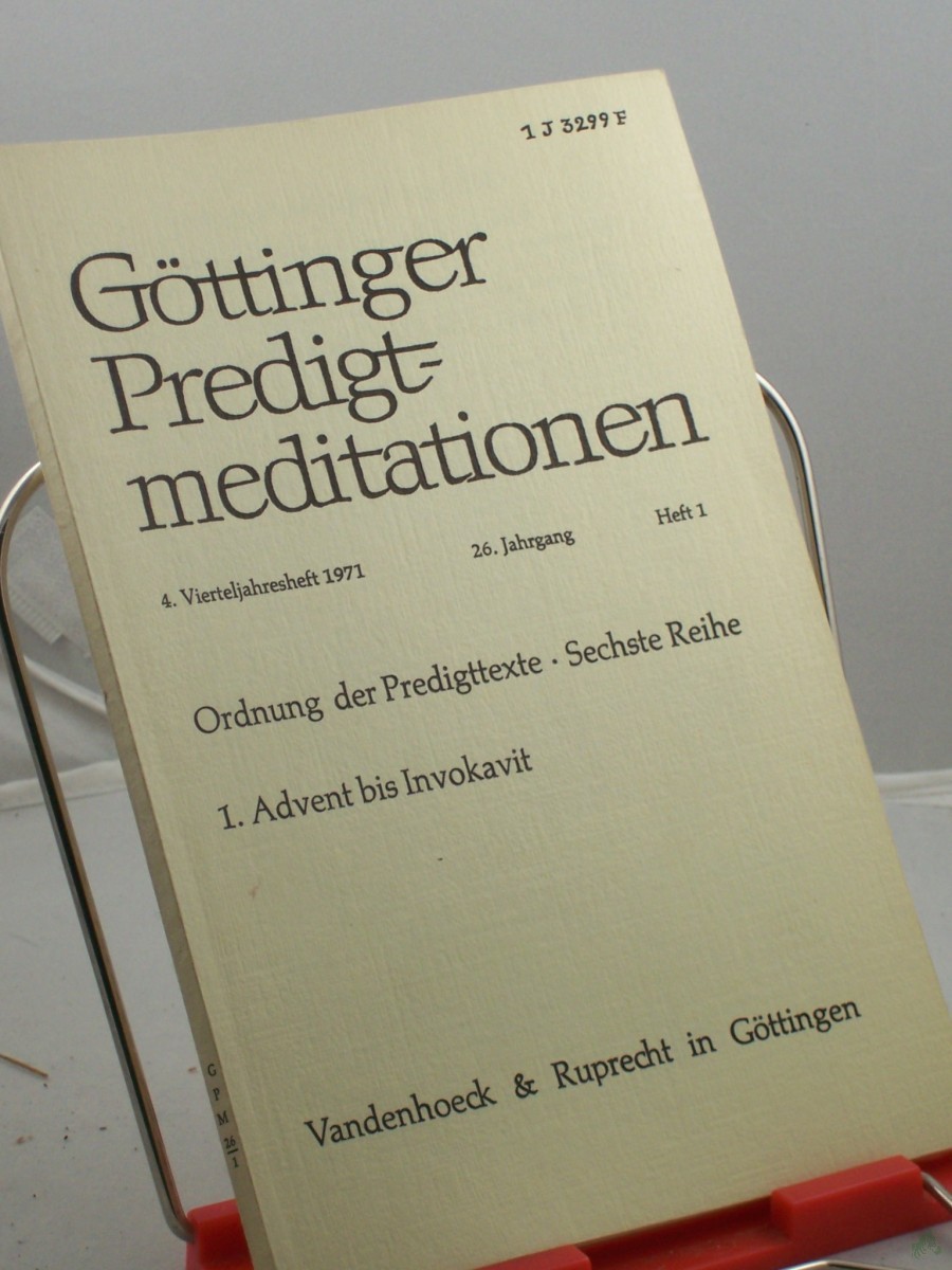 Artikelbild 1 des Artikels “Ordnung der Predigttexte, Sechste Reihe, 1. Advent bis Invokavit, Heft 1, 1971 “