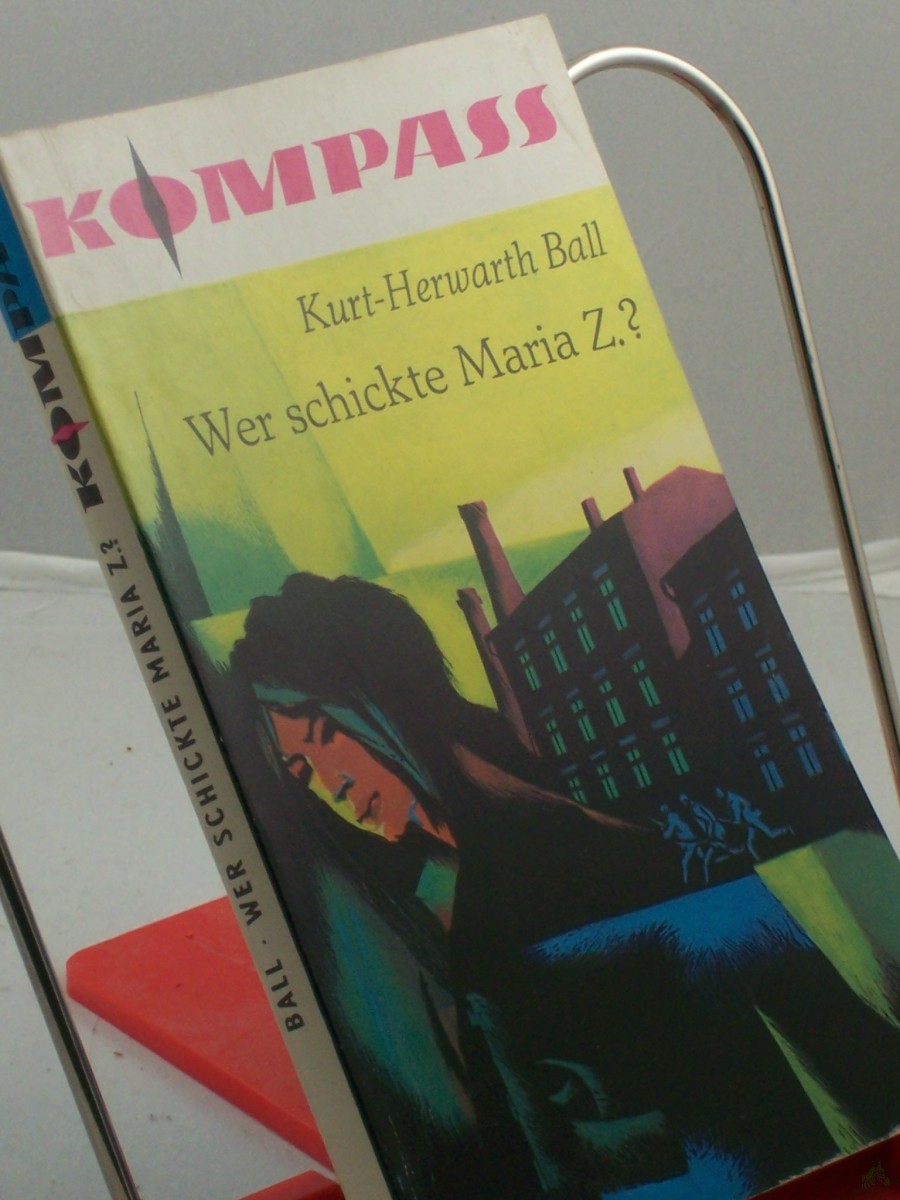 Artikelbild 1 des Artikels “Wer schickte Maria Z.? / Kurt Herwarth Ball. Illustrationen von Karl Fischer “