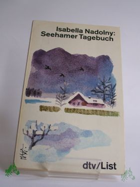 Product image 1 of the product “Seehamer Tagebuch / Isabella Nadolny ”