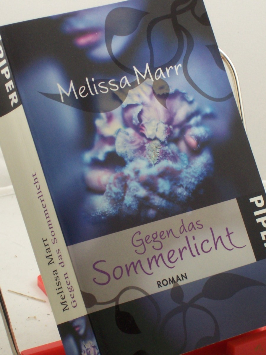 Artikelbild 1 des Artikels “Gegen das Sommerlicht : Roman / Melissa Marr. Aus dem Engl. von Birgit Schmitz “
