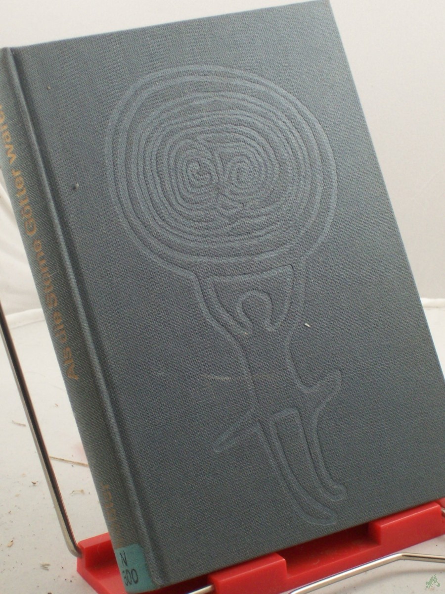 Product image 1 of the product “Als die Sterne Götter waren : Sonne, Mond u. Sterne im Spiegel von Archäologie, Kunst u. Kult / Rudolf Drössler ”