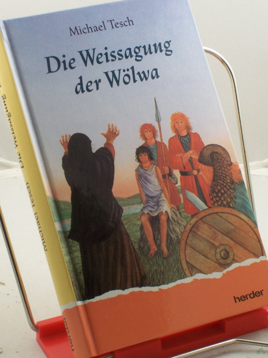 Artikelbild 1 des Artikels “Die Weissagung der Wölwa / Michael Tesch “