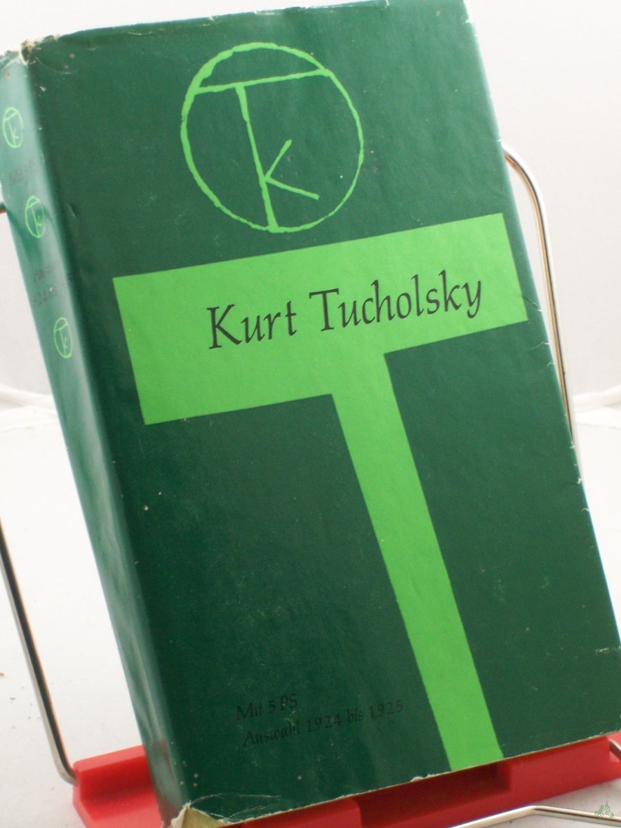 Artikelbild 1 des Artikels “Mit 5 fünf PS : Ausw. 1924 - 1925 / Kurt Tucholsky. Mit e. Nachw. d. Hrsg. “