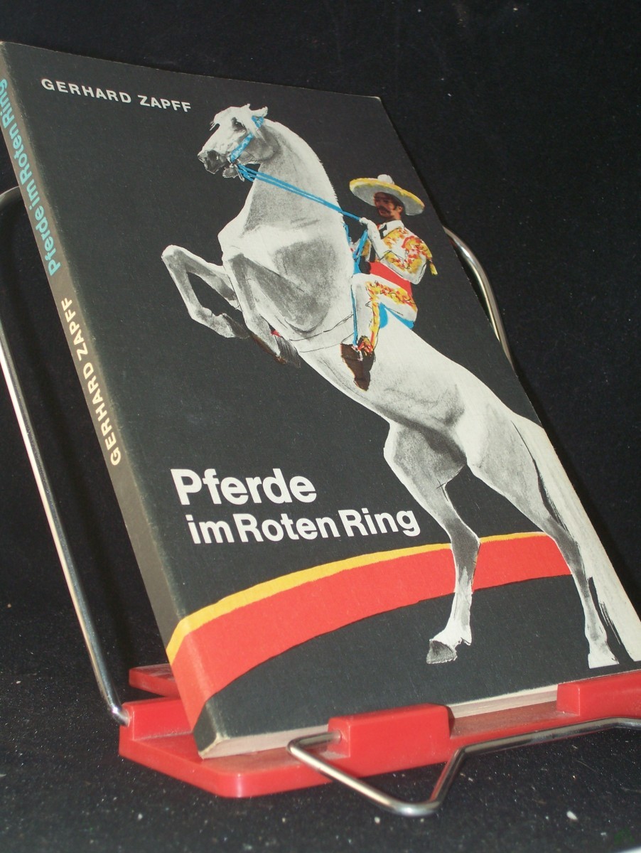 Artikelbild 1 des Artikels “Pferde im Roten Ring / Gerhard Zapff. Unter Mitarb. von Jochen Böhme “