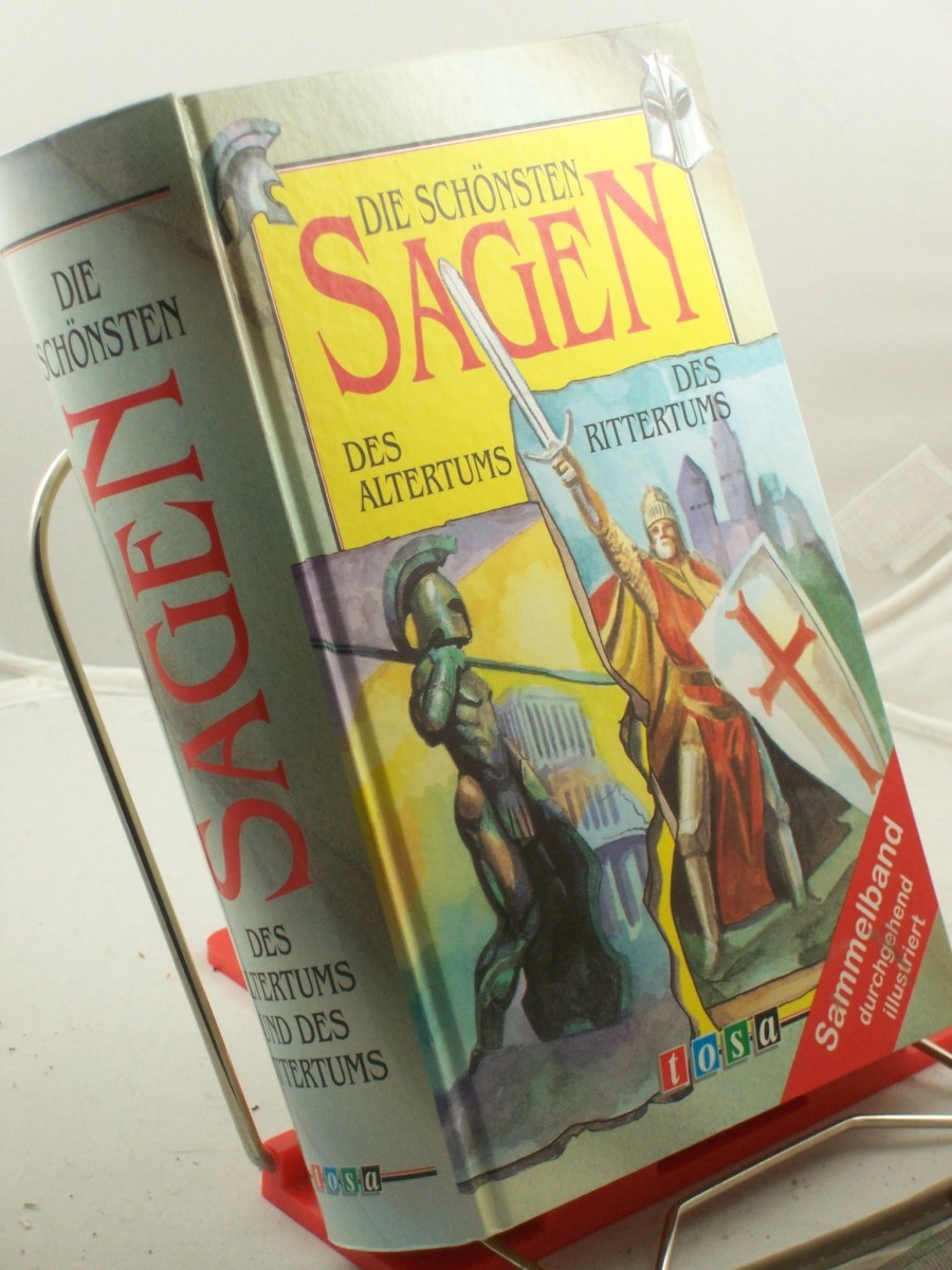 Product image 1 of the product “Die schönsten Sagen des Altertums und des Rittertums : Sammelband ”