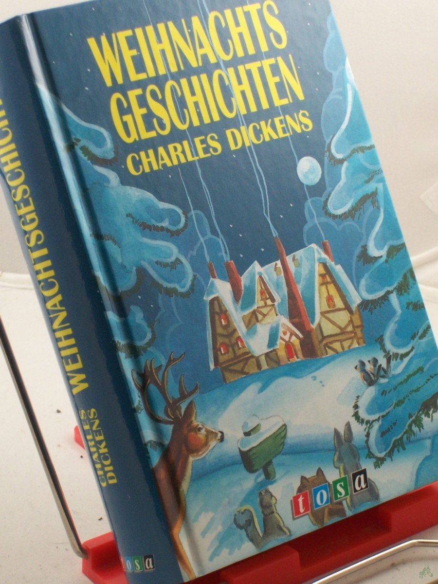Artikelbild 1 des Artikels “Weihnachtsgeschichten / Charles Dickens. Übers. von Gustav Meyrink “