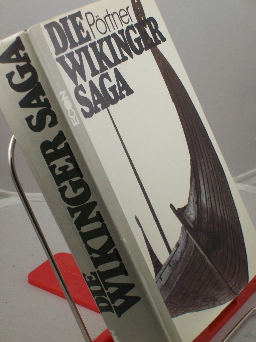 Artikelbild 1 des Artikels “Die Wikinger-Saga / Rudolf Pörtner “