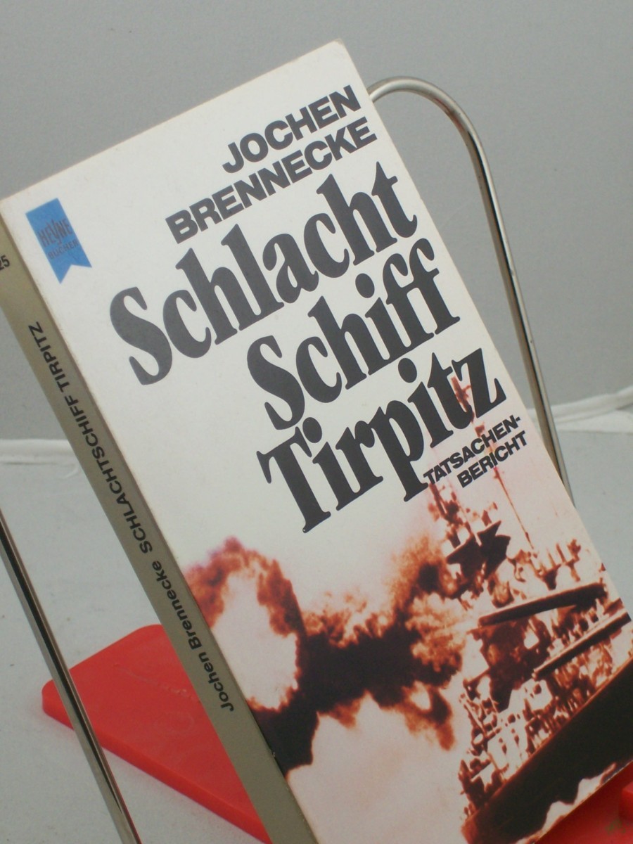 Artikelbild 1 des Artikels “Schlachtschiff Tirpitz : ein Tatsachenbericht / Jochen Brennecke “