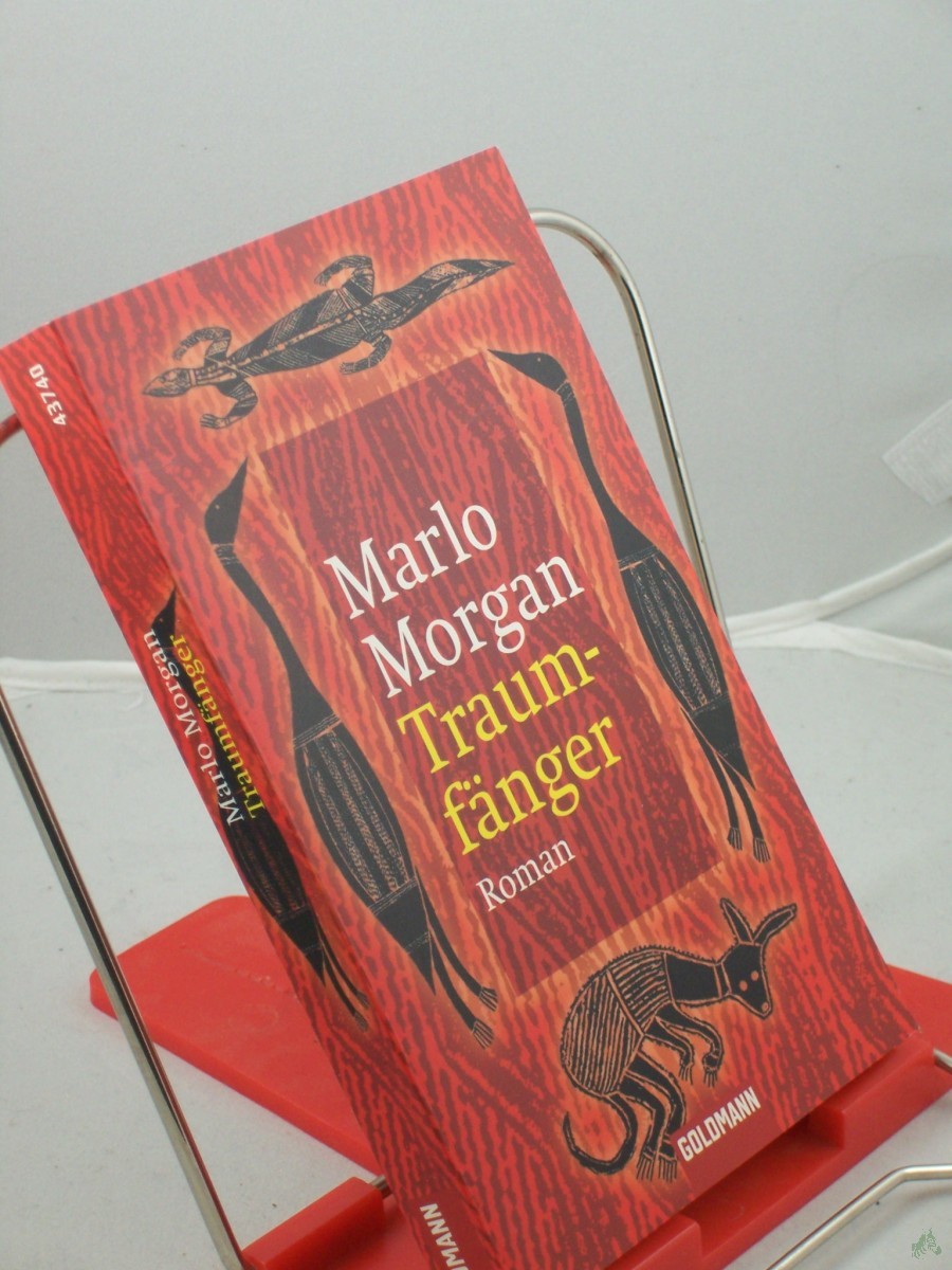 Product image 1 of the product “Traumfänger : die Reise einer Frau in die Welt der Aborigines / Marlo Morgan. Aus dem Amerikan. von Anne Rademacher ”