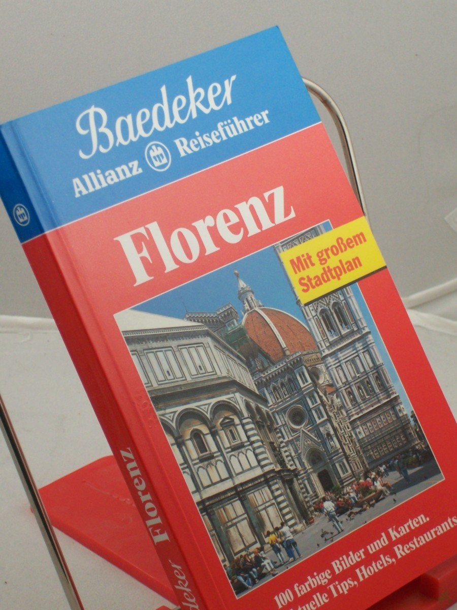 Artikelbild 1 des Artikels “Florenz : alle Sehenswürdigkeiten, Einkaufstips, Hotels und Restaurants / Text: Linda und Heinz-Joachim Fischer. Bearb. und Fortführung: Baedeker-Red. “