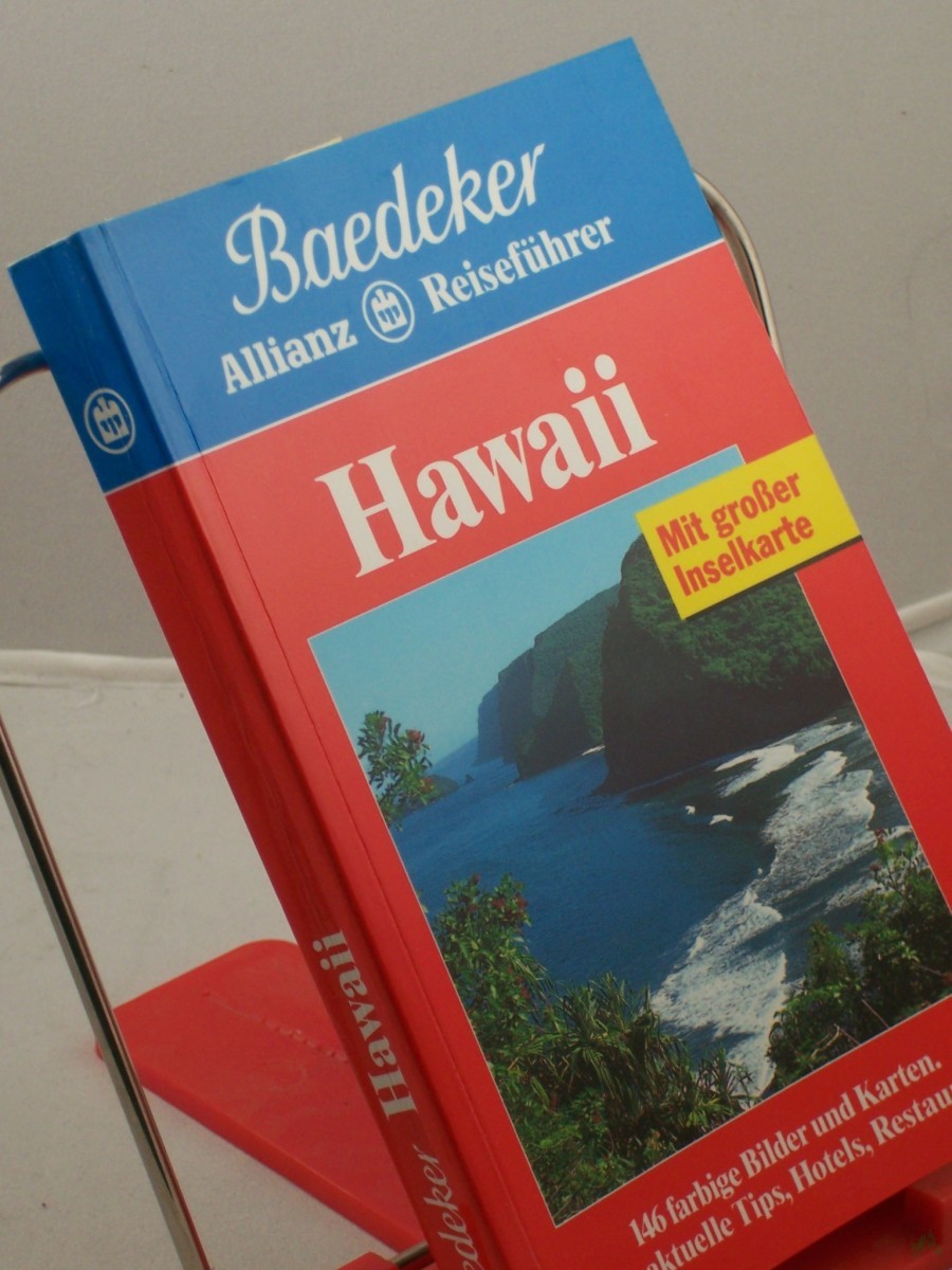 Artikelbild 1 des Artikels “Hawaii : alle Sehenswürdigkeiten, viele Tips, Hotels und Restaurants / Text: Henry Marx ; Claudia Smettan “