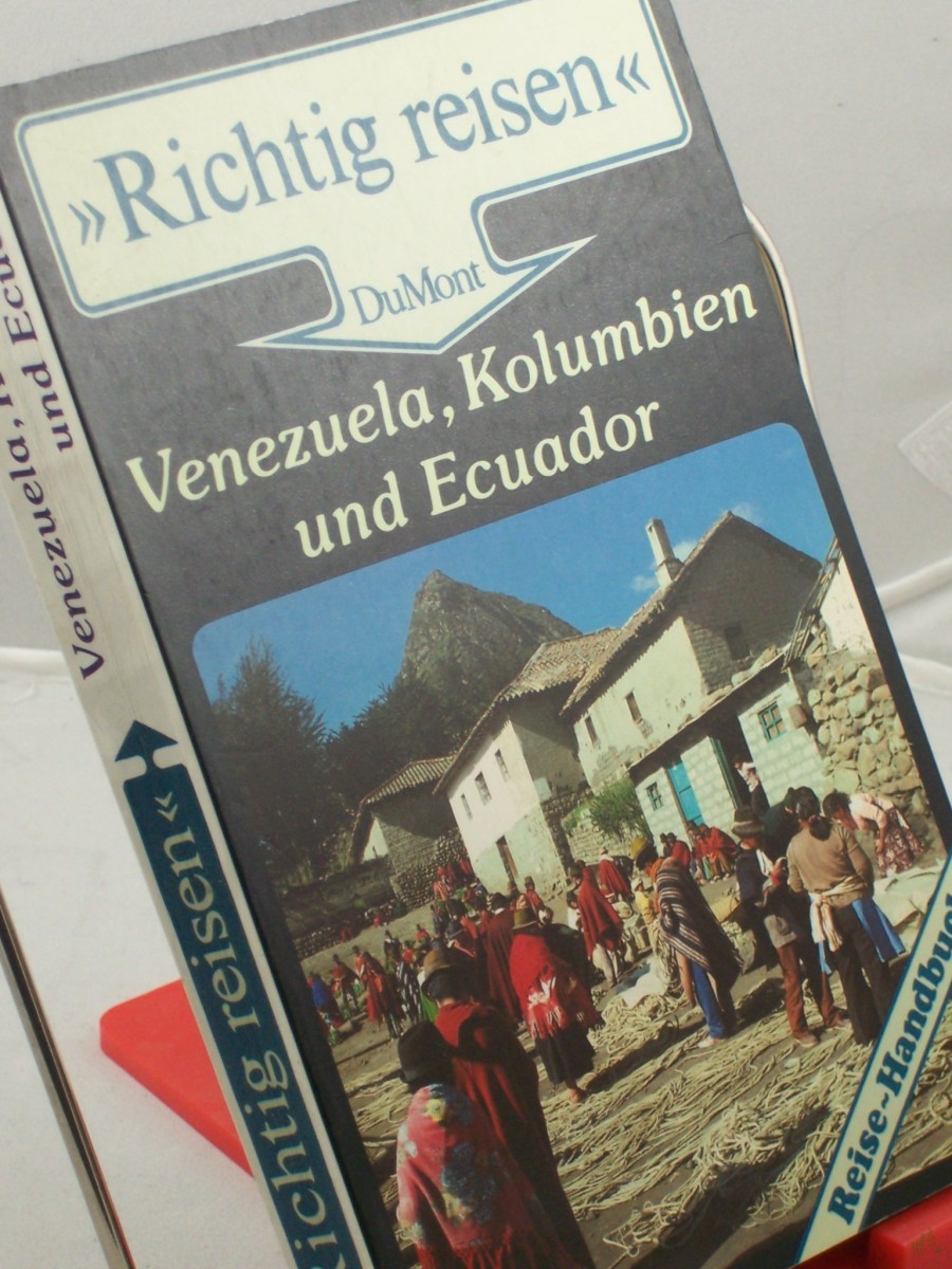 Product image 1 of the product “Venezuela, Kolumbien und Ecuador : Reise-Handbuch / Karl-Arnulf Rädecke ”