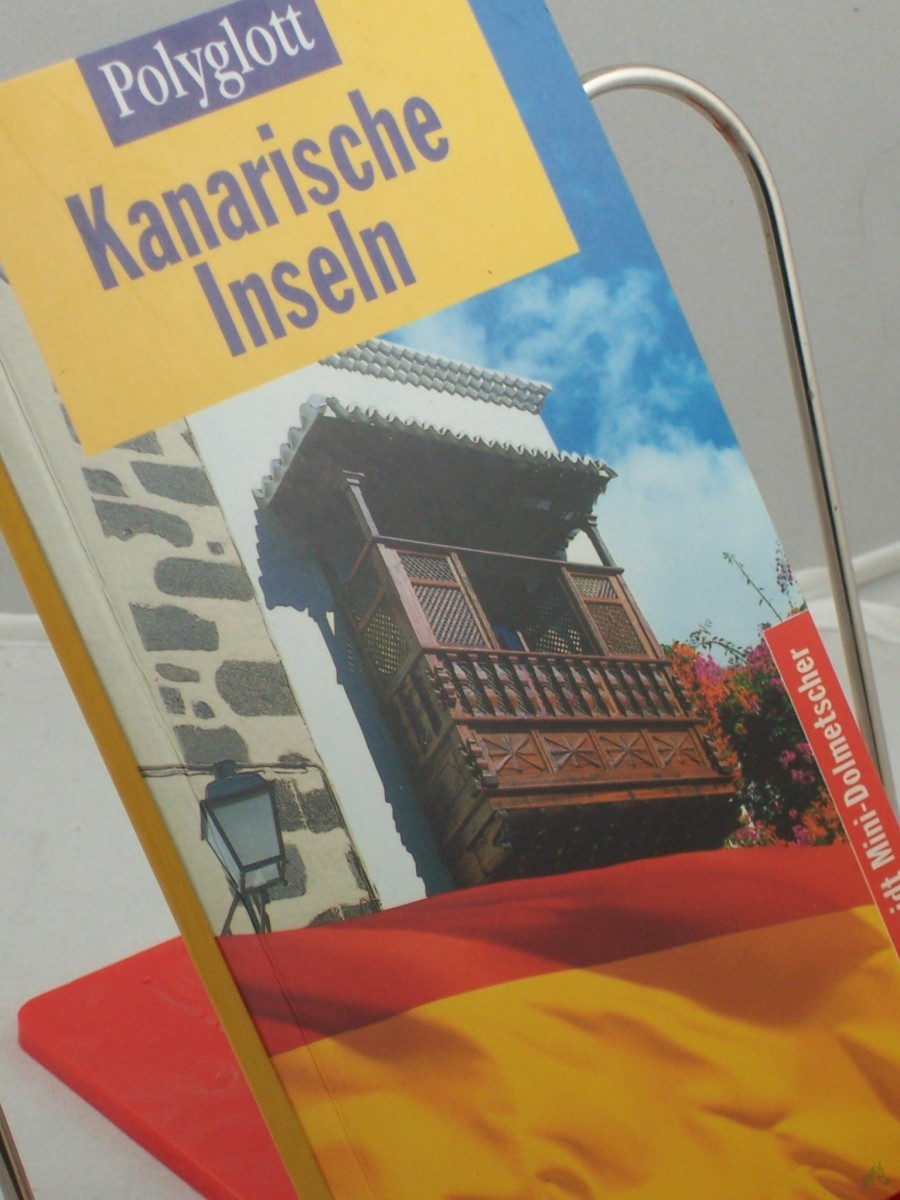 Artikelbild 1 des Artikels “Kanarische Inseln : mit Langenscheidt-Mini-Dolmetscher / Rolf Goetz. Kt. und Pläne: Annette Buchhaupt “