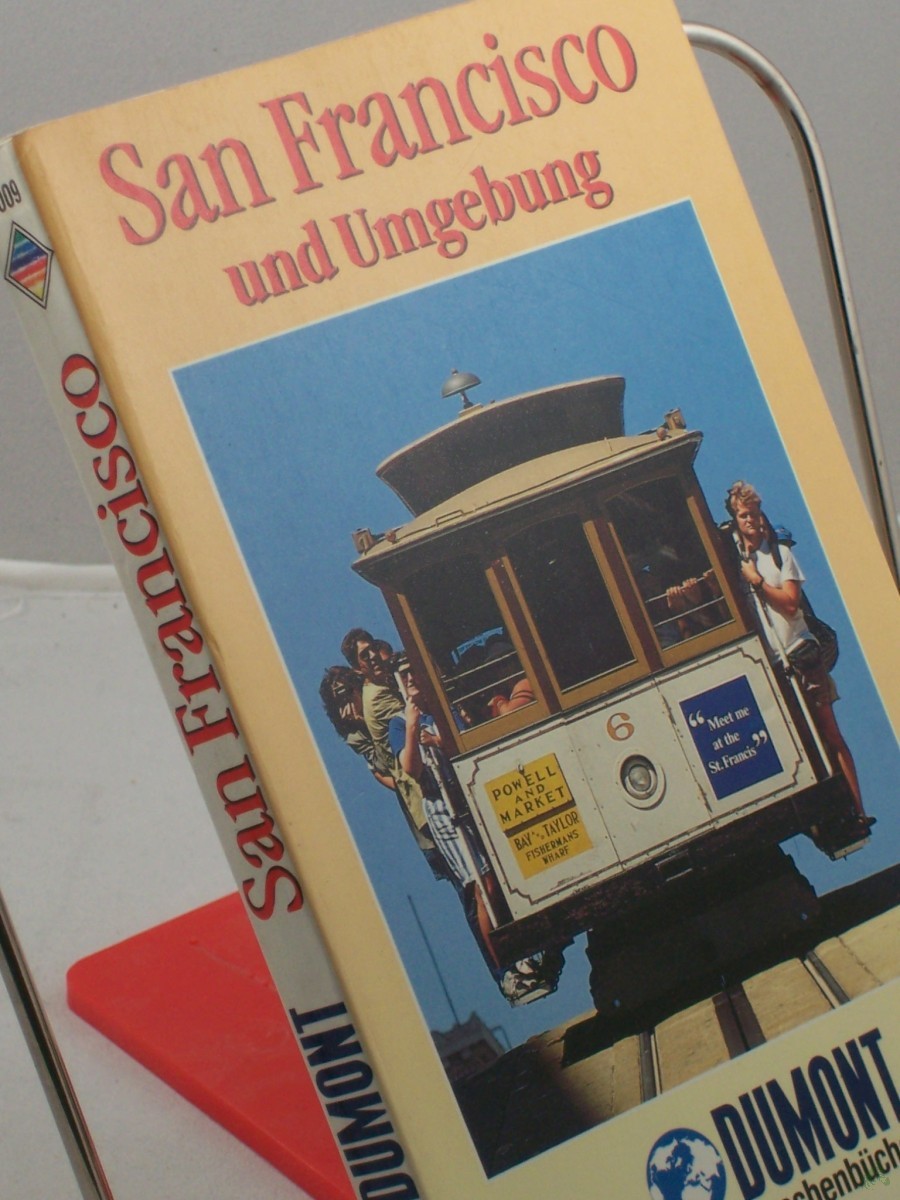 Artikelbild 1 des Artikels “San Francisco und Umgebung / Ernst Rischmüller “