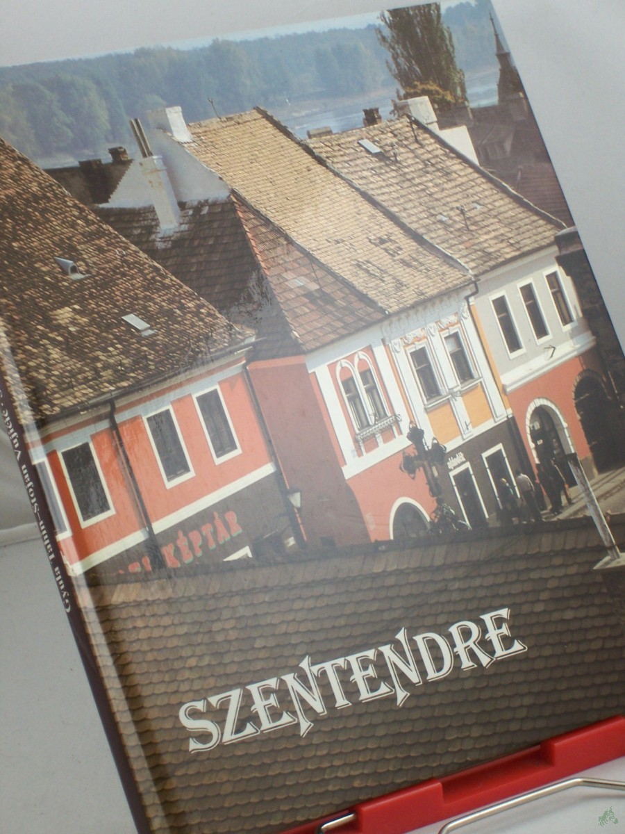 Artikelbild 1 des Artikels “Szentendre / mit 101 Farbaufnahmen von Gyula Tahin und dem Text von Stojan Vuji?i?. Dt. Übers. von Edith Rédei und Klára Szegzárdy-Csengery “
