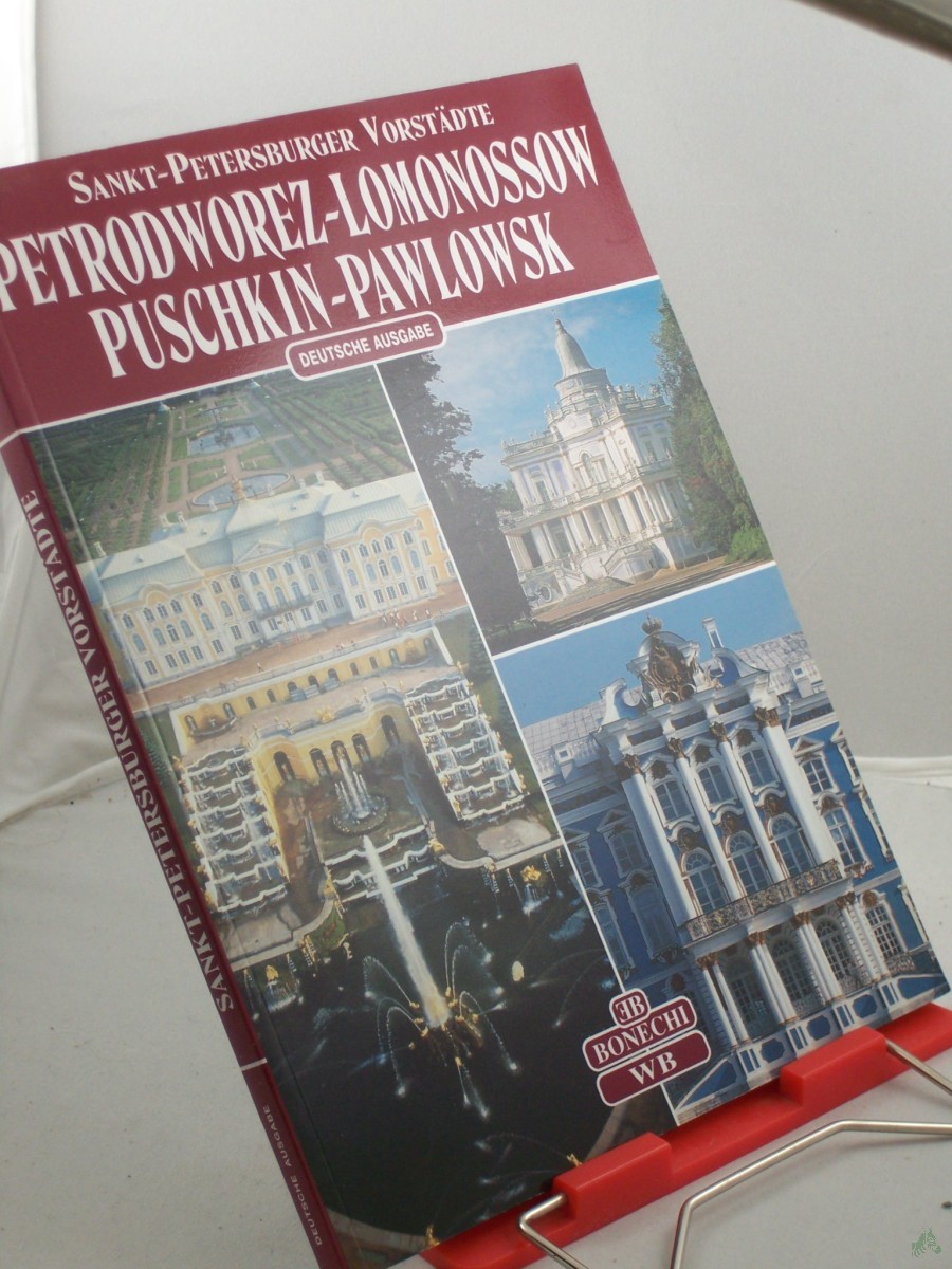 Product image 1 of the product “Sankt Petersburger Vorstädte, Petrodworez-Lomonossow, Puschkin-Pawlowsk ”