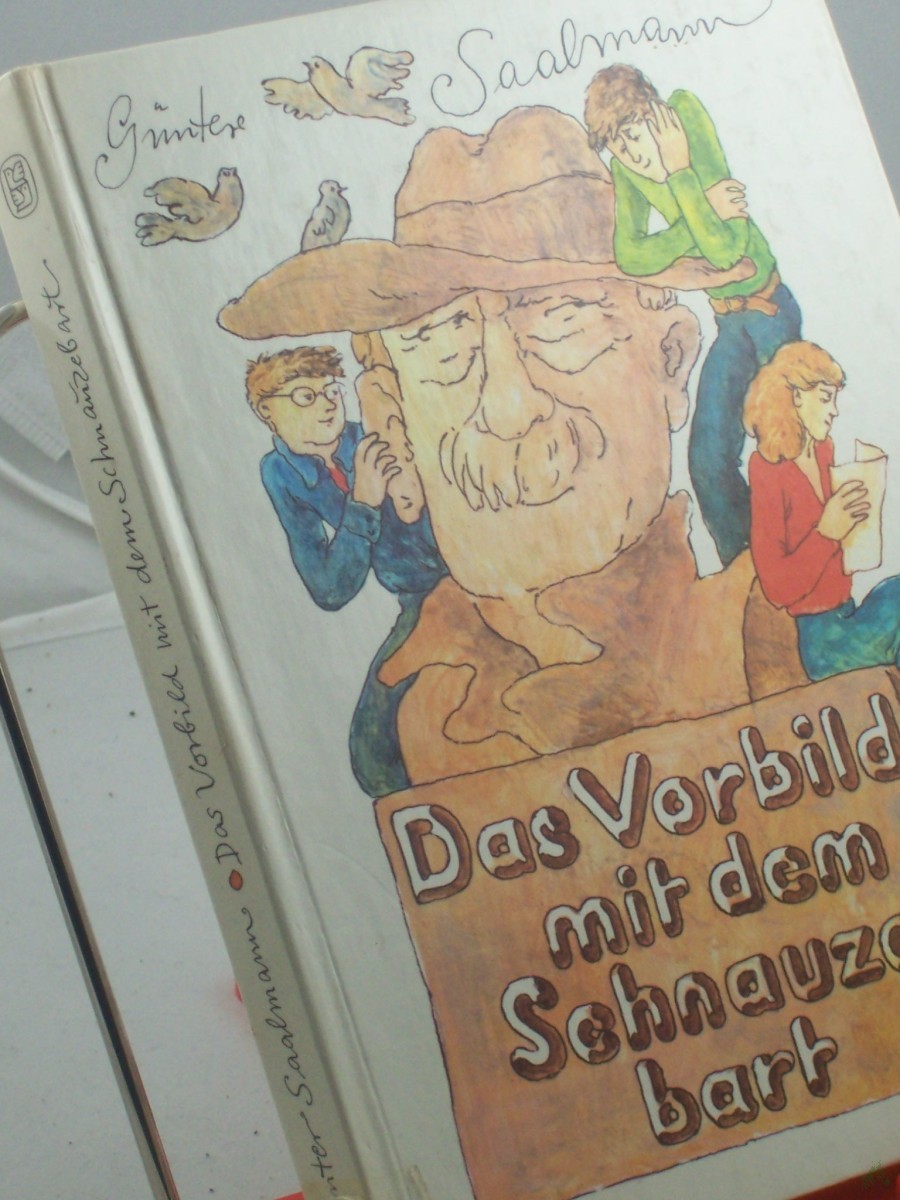 Product image 1 of the product “Das Vorbild mit dem Schnauzebart / Günter Saalmann ”