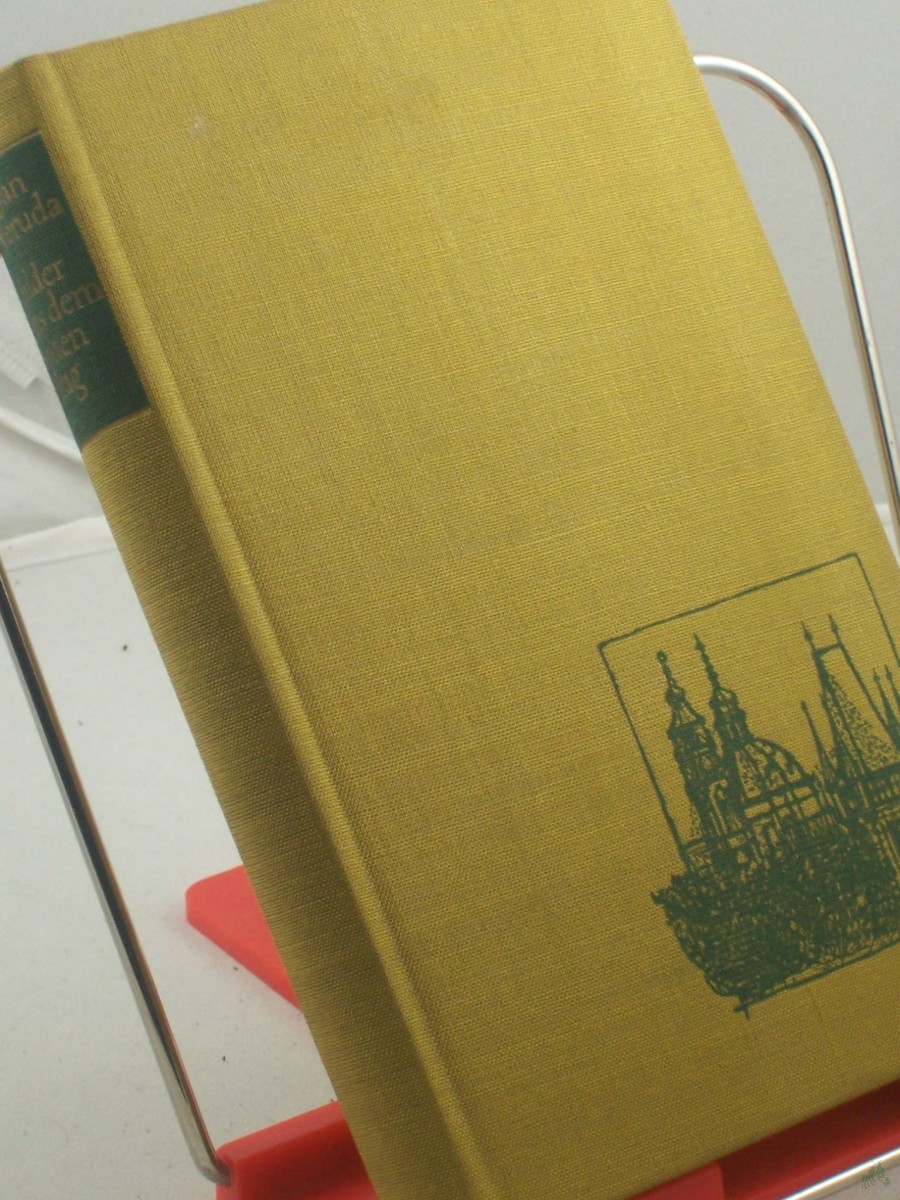Product image 1 of the product “Bilder aus dem alten Prag / Jan Neruda. Ausgew. u. aus d. Tschech. übers. v. Hans Gaertner ”
