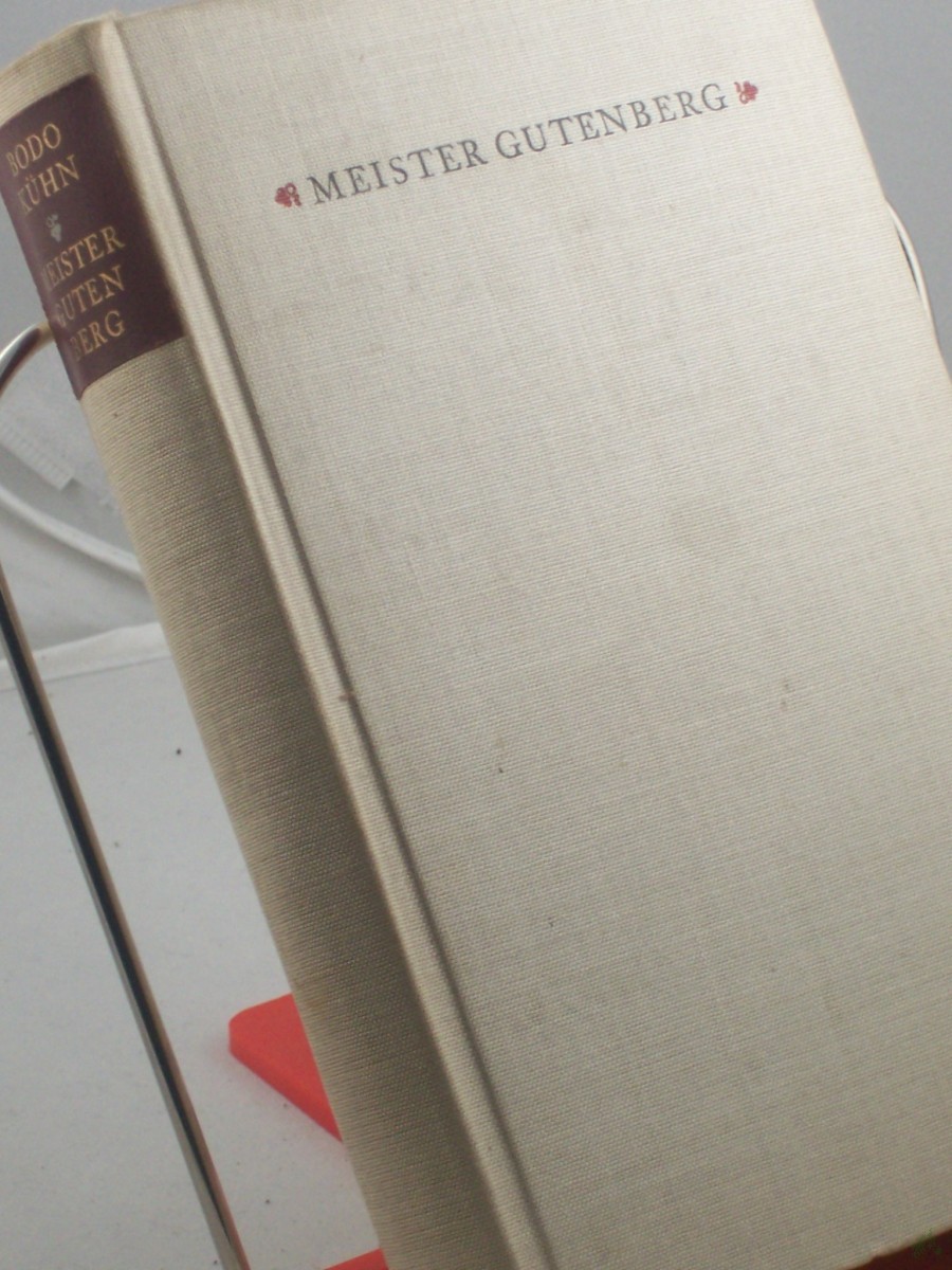 Product image 1 of the product “Meister Gutenberg : Roman / Bodo Kühn ”