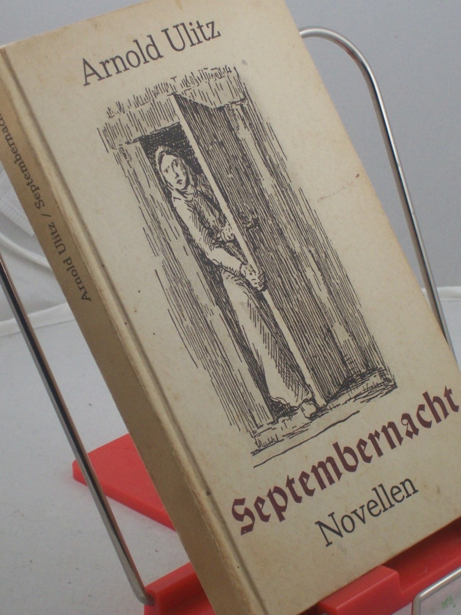 Artikelbild 1 des Artikels “Septembernacht : Novellen / Arnold Ulitz “