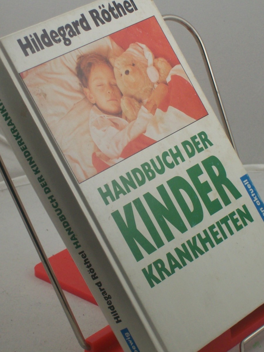 Product image 1 of the product “Handbuch der Kinderkrankheiten / Hildegard Röthel ”