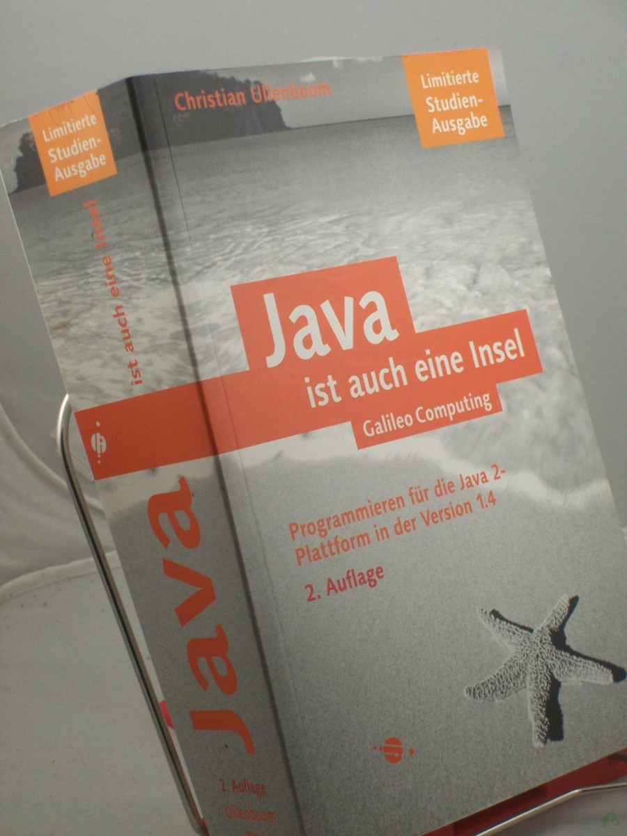 Product image 1 of the product “Java ist auch eine Insel : Programmieren für die Java-2-Plattform in der Version 1.4 / Christian Ullenboom ”