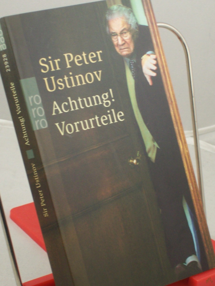 Product image 1 of the product “Achtung! Vorurteile / Sir Peter Ustinov. Nach Gesprächen mit Harald Wieser und Jürgen Ritte ”
