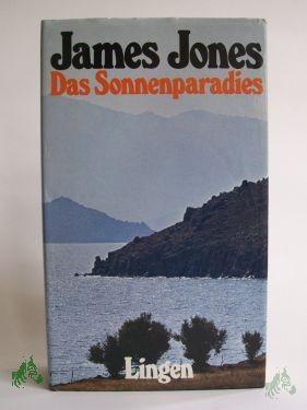 Artikelbild 1 des Artikels “Das Sonnenparadies : Roman / James Jones. Aus d. Amerikan. von Emil Bastuk “