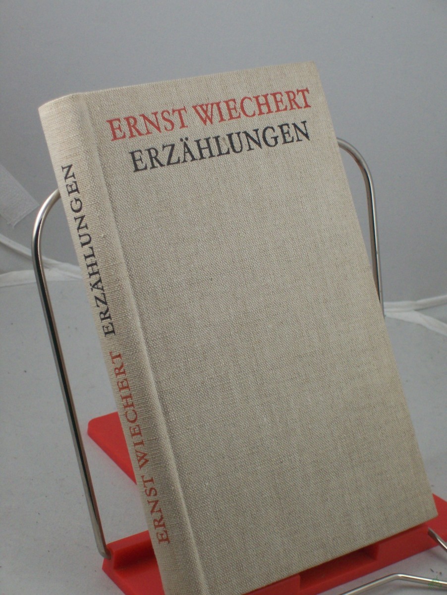 Product image 1 of the product “Erzählungen / Ernst Wiechert. Ausw. u. Nachw. von Ruth Böhner ”
