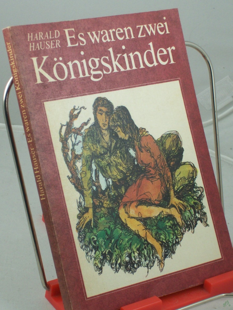 Artikelbild 1 des Artikels “Es waren zwei Königskinder / Harald Hauser “