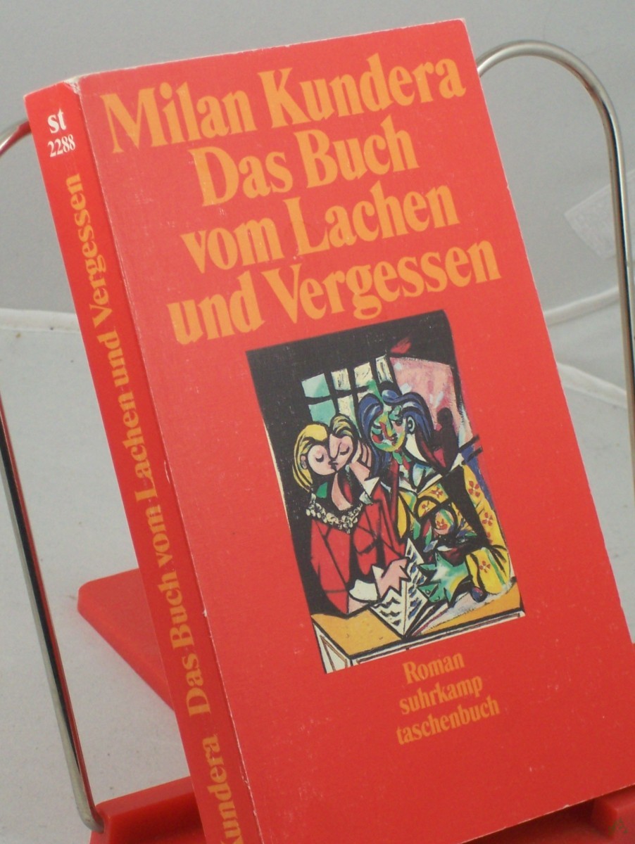 Product image 1 of the product “Das Buch vom Lachen und Vergessen : Roman / Milan Kundera. Aus dem Tschech. von Susanna Roth ”
