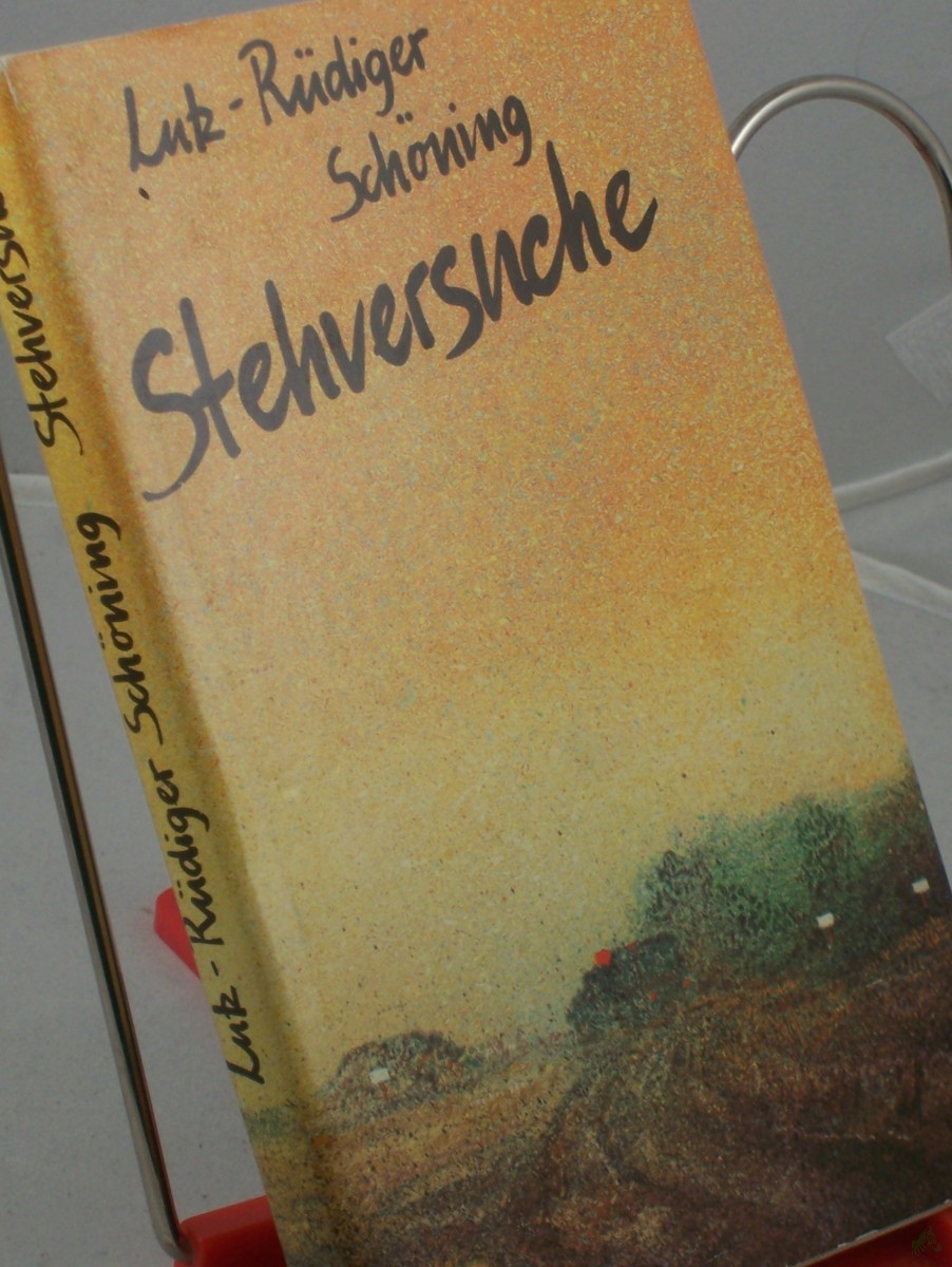 Product image 1 of the product “Stehversuche / Lutz-Rüdiger Schöning ”