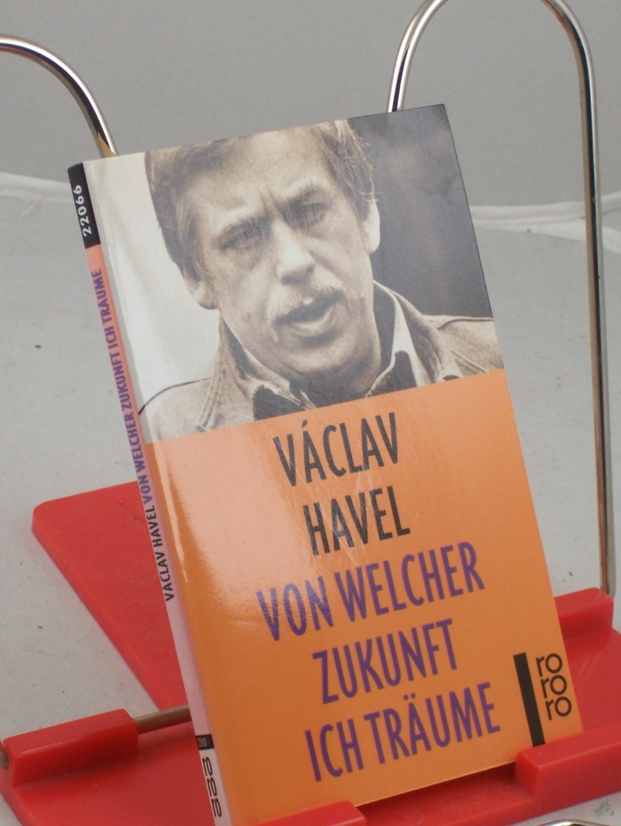 Artikelbild 1 des Artikels “Von welcher Zukunft ich träume / Vaclav Havel. Aus dem Tschech. von Joachim Bruss “