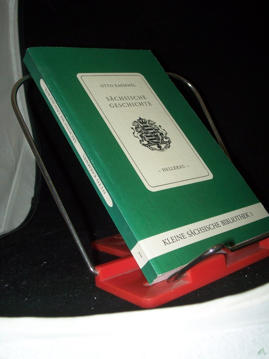 Product image 1 of the product “Sächsische Geschichte / Otto Kaemmel. In der Überarb. von Manfred Kobuch und Weiterführung von Agathe Kobuch ”