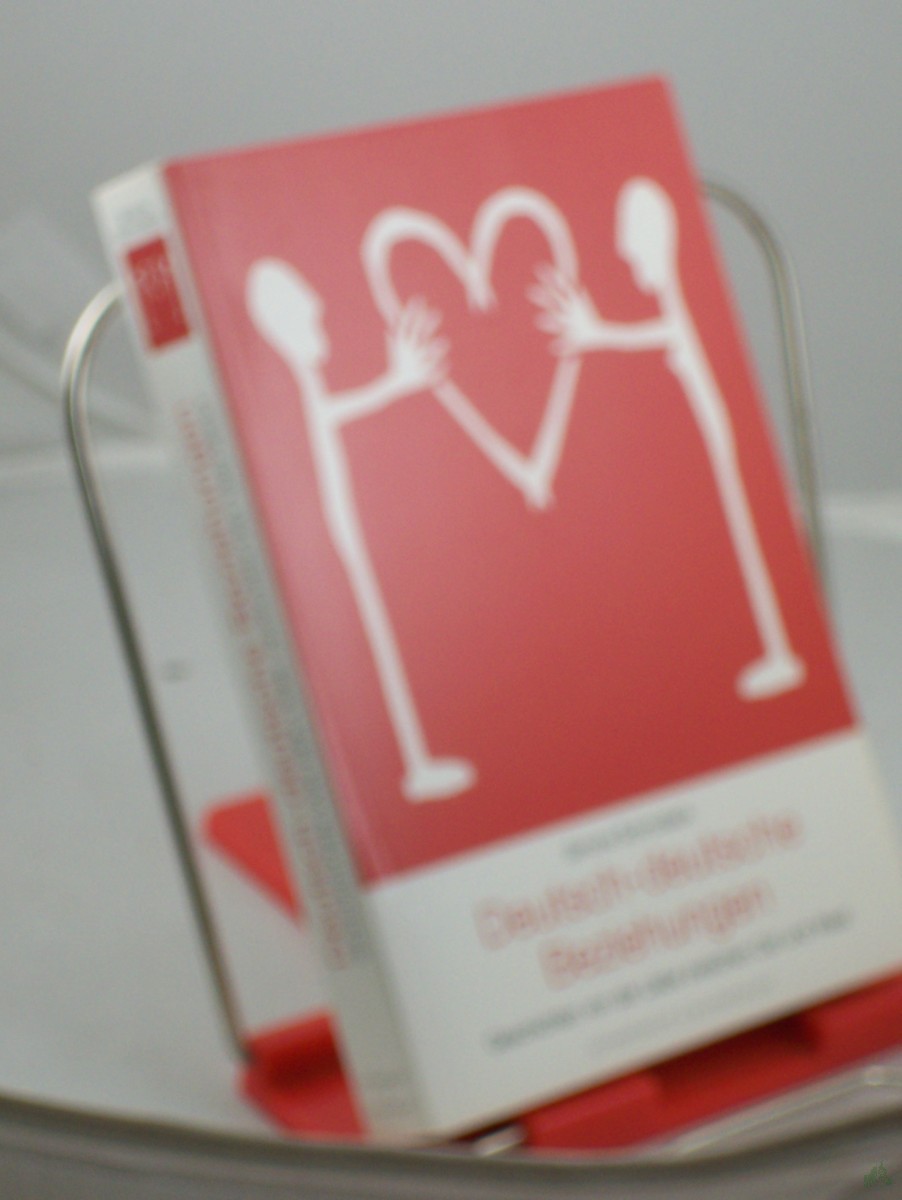 Product image 1 of the product “Deutsch-deutsche Beziehungen : Geschichten von der Liebe zwischen Ost und West / Simone Schmollack ”