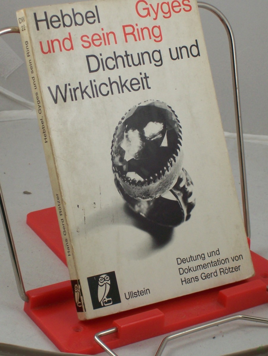 Artikelbild 1 des Artikels “Gyges und sein Ring : Friedrich Hebbel. Vollständ. Text d. Tragödie. Dokumentation / Hans Gerd Rötzer “