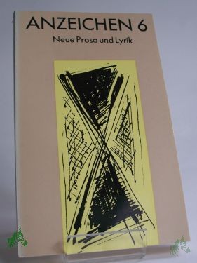 Artikelbild 1 des Artikels “Anzeichen 6, neue Prosa und Lyrik “