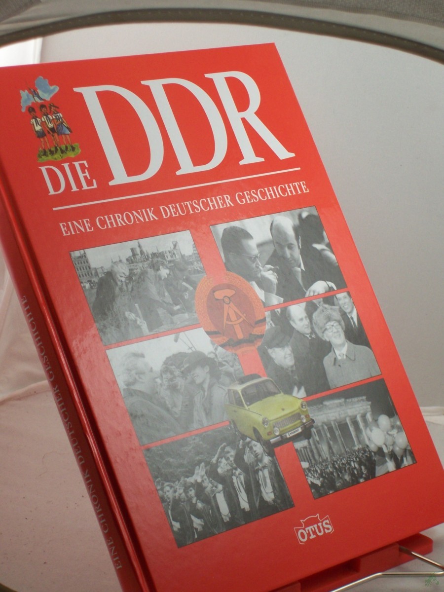 Product image 1 of the product “Die DDR - eine Chronik deutscher Geschichte ”