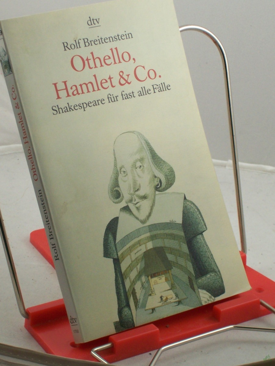 Product image 1 of the product “Othello, Hamlet und Co. : Shakespeare für fast alle Fälle / Rolf Breitenstein ”