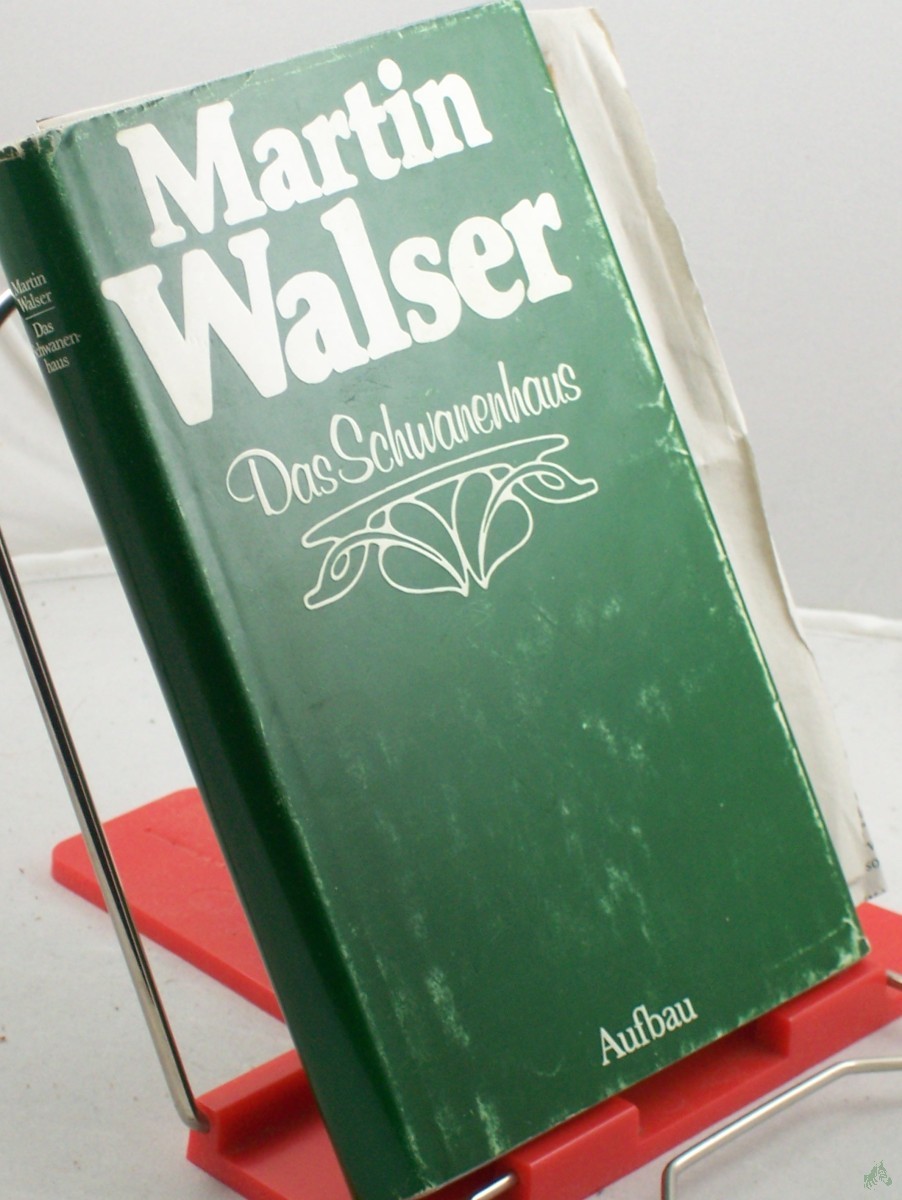 Artikelbild 1 des Artikels “Das Schwanenhaus : Roman / Martin Walser “