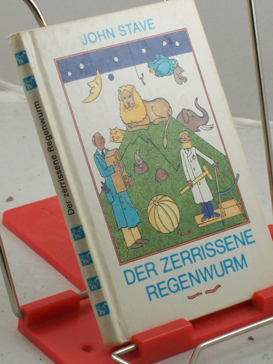 Artikelbild 1 des Artikels “Der zerrissene Regenwurm / John Stave “