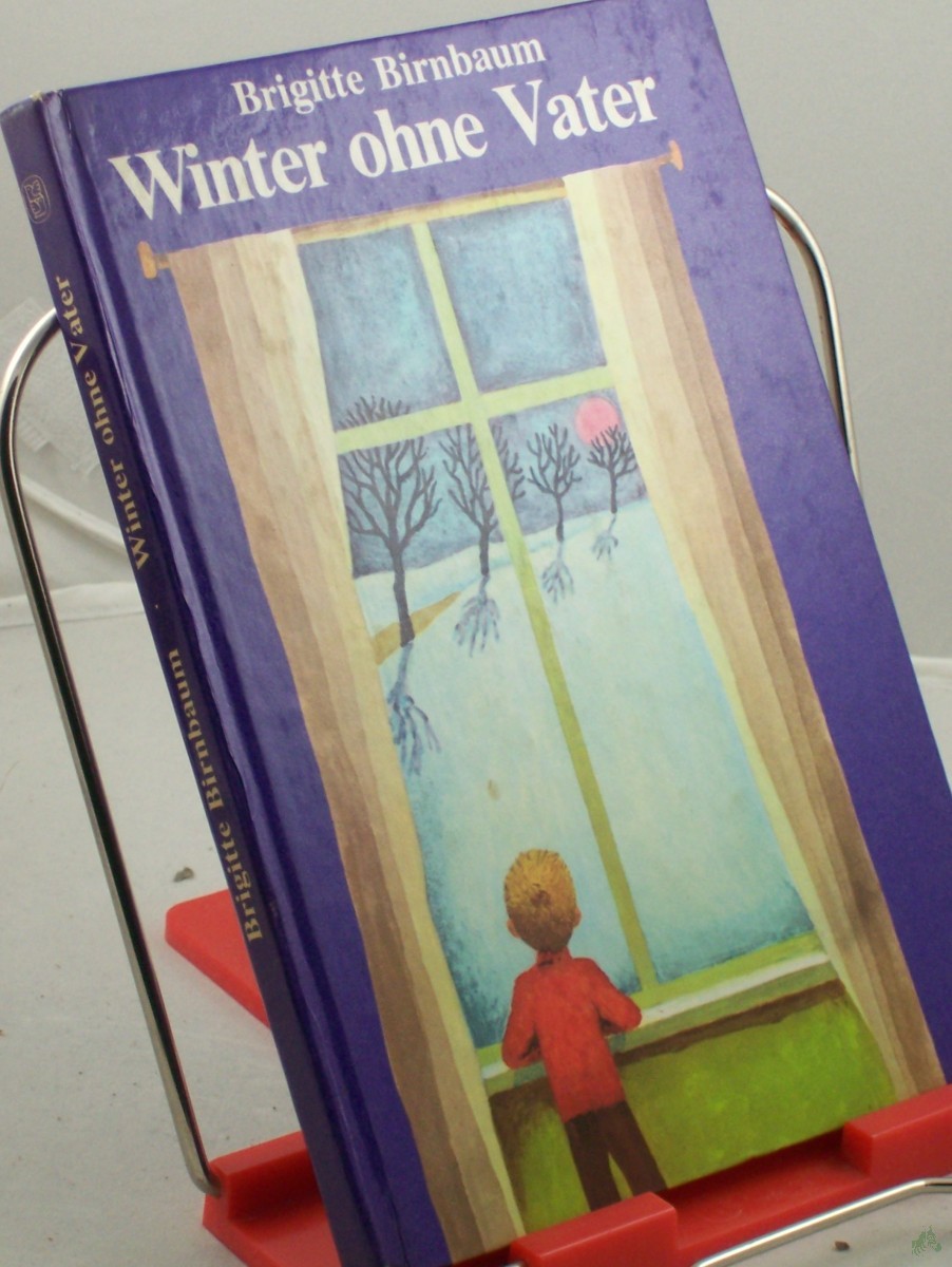 Artikelbild 1 des Artikels “Winter ohne Vater / Brigitte Birnbaum. Illustrationen von Inge Gürtzig “
