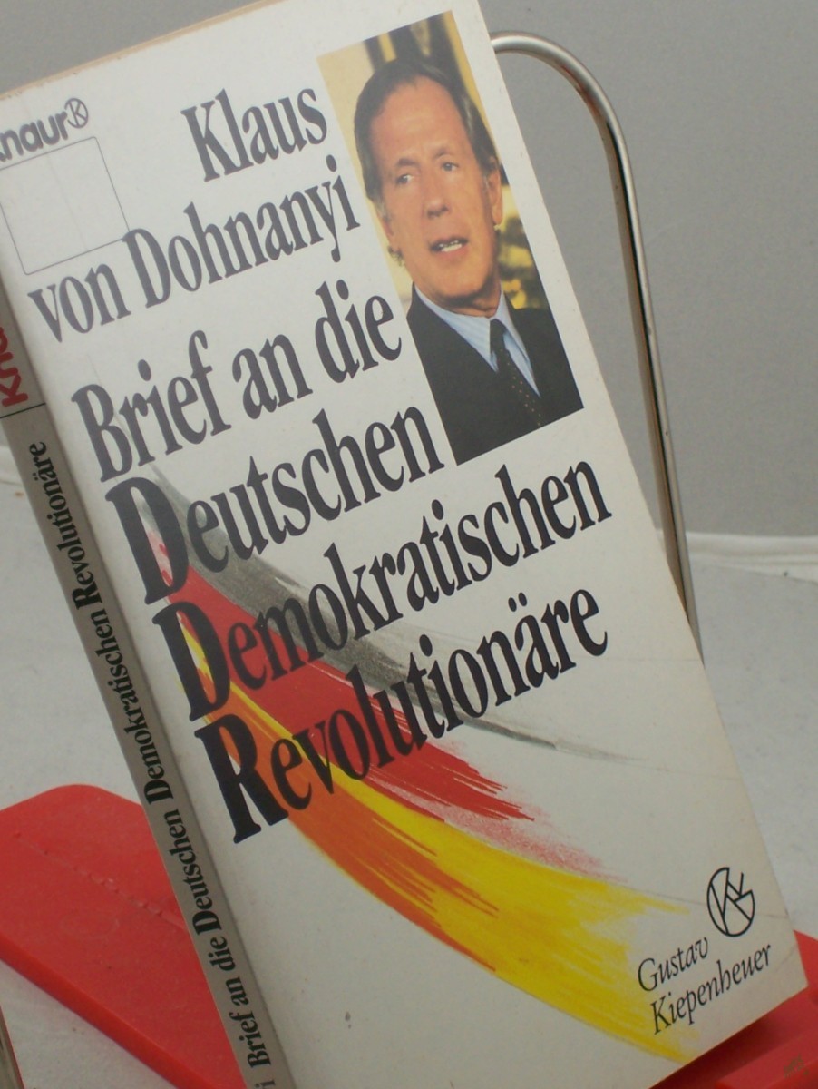 Artikelbild 1 des Artikels “Brief an die deutschen demokratischen Revolutionäre / Klaus von Dohnanyi “