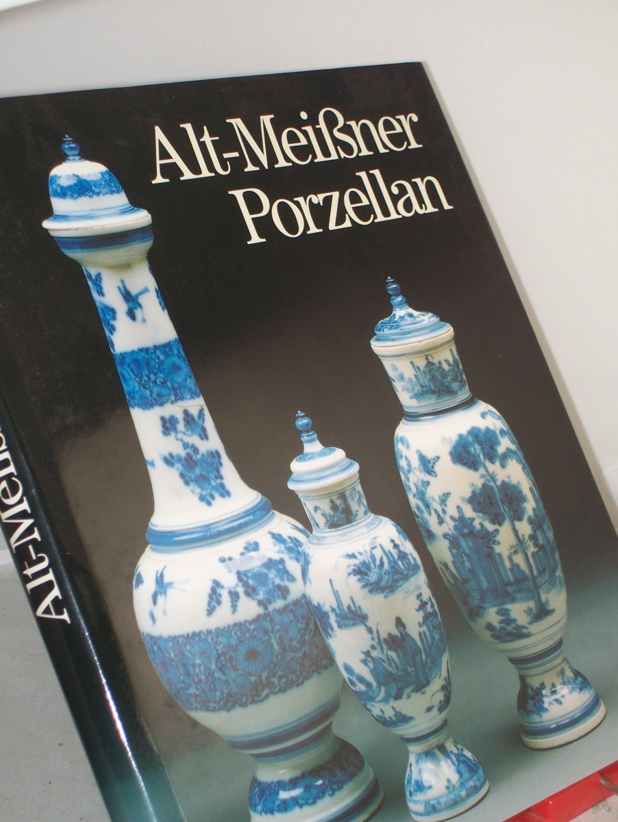 Product image 1 of the product “Alt-Meissner Porzellan in Dresden / Ingelore Menzhausen. Jürgen Karpinski, Farbaufnahmen ”