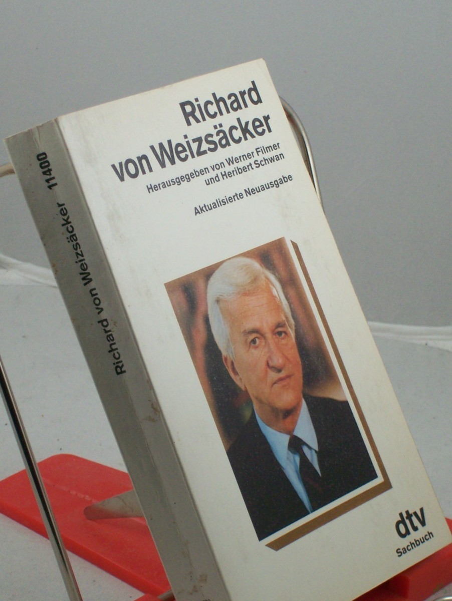 Artikelbild 1 des Artikels “Richard von Weizsäcker / hrsg. von Werner Filmer und Heribert Schwan “