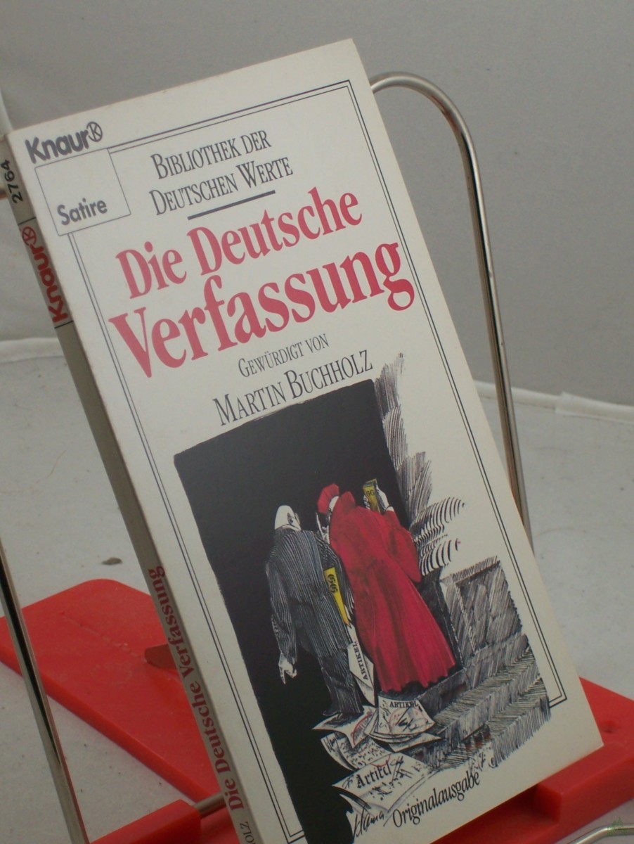 Artikelbild 1 des Artikels “Die deutsche Verfassung / gewürdigt von Martin Buchholz “
