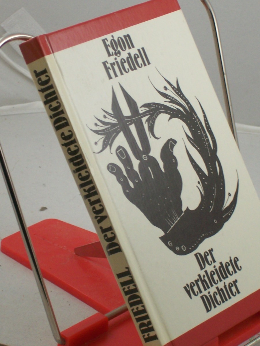 Product image 1 of the product “Der verkleidete Dichter / Egon Fridell. Ausgew. u. hrsg. von Heinz Knobloch. Illustrationen von Franz Zauleck ”
